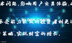   如何通过Tokenim实现收益？来看看具体的操作和