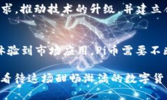   “你知道吗？Pi币会成为世界上最大的区块链吗